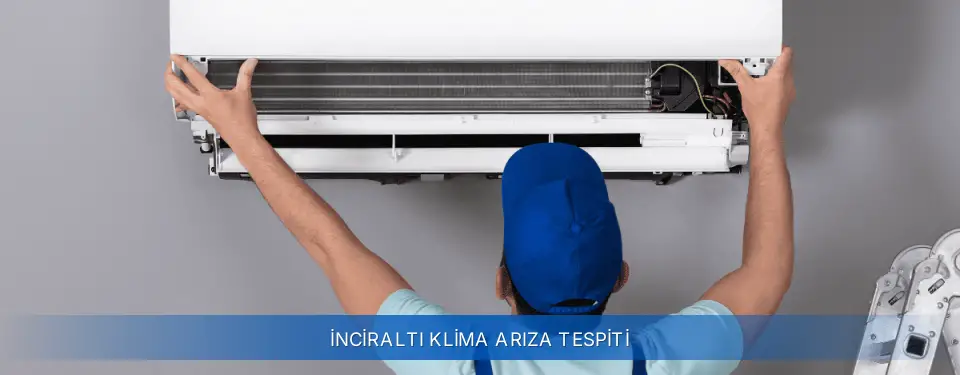 İnciraltı İlçemi Airfel Klima Arıza Tespiti