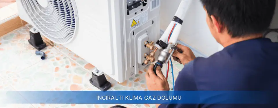 İnciraltı İlçemi Airfel Klima Gaz Dolumu